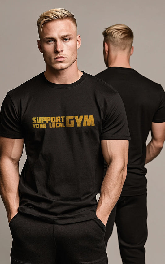 Support Your Local Gym T-Shirt in Schwarz mit goldenem Frontprint